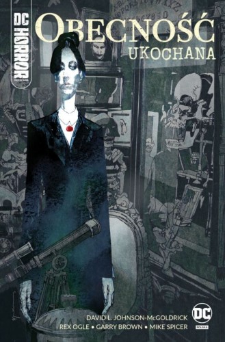 DC Horror - Obecność. Ukochana (9788328162686)