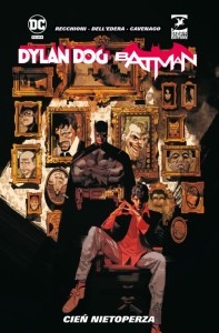 Dylan Dog/Batman Tom 1 Cień nietoperza