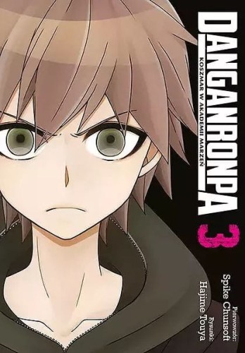 Danganronpa. Koszmar w Akademii Marzeń #03 (9788380014534)