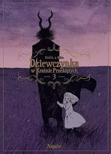 Dziewczynka w Krainie Przeklętych #03 (9788380013179)