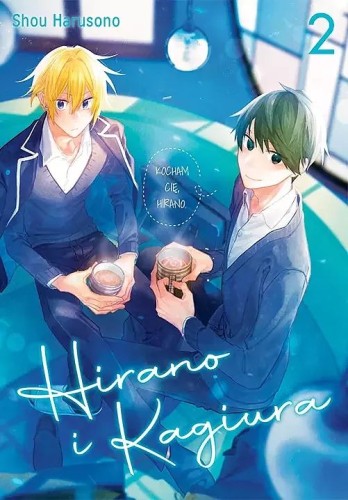 Hirano i Kagiura #02 (9788382572469)