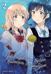 Jak tropikalna rybka tęskniąca za śniegiem #02