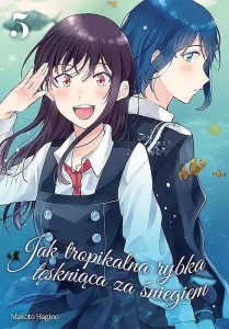 Jak tropikalna rybka tęskniąca za śniegiem #05