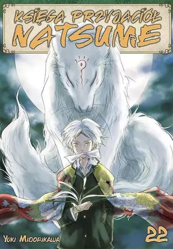 Księga Przyjaciół Natsume #22 (9788380019324)