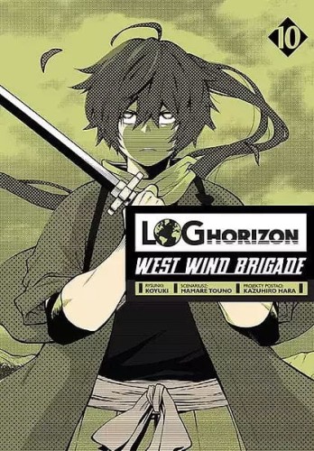 Log Horizon - West Wind Brigade #10 (9788380014527)