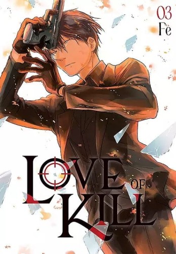 Love of Kill #03 (9788382570939)