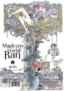 Magiczny świat Ran #01