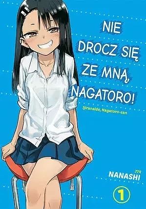 Nie drocz się ze mną, Nagatoro! #01 (9788380017986)