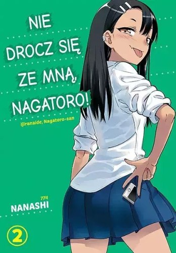 Nie drocz się ze mną, Nagatoro! #02 (9788380018686)