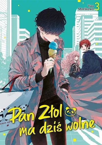 Pan Złol ma dziś wolne #03 (9788382573893)