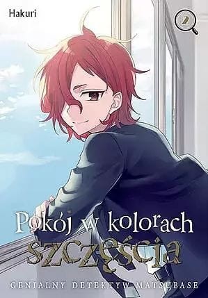 Pokój w kolorach szczęścia. Genialny detektyw Matsubase #02 (9788380017177)