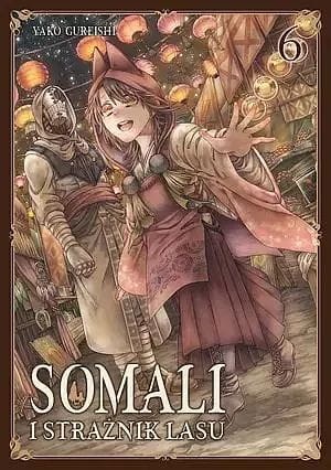 Somali i Strażnik Lasu #06 (9788380015586)