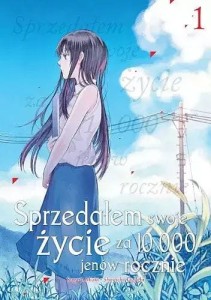 Sprzedałem swoje życie za 10 000 jenów rocznie #01
