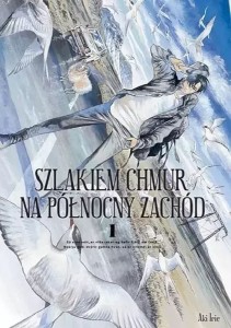 Szlakiem chmur na północny zachód #01