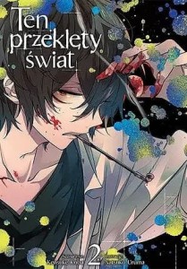 Ten przeklęty świat #02