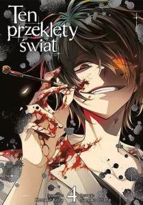 Ten przeklęty świat #04