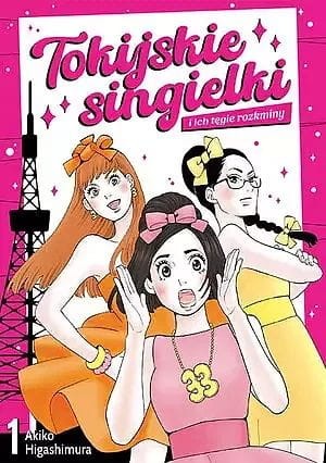 Tokijskie singielki i ich tęgie rozkminy #01 (9788380019768)