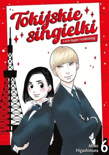 Tokijskie singielki i ich tęgie rozkminy #06 (9788382572919)