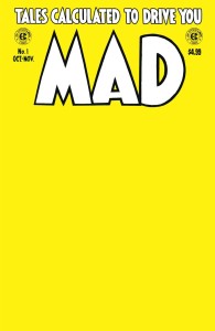 MAD MAGAZINE #1 FACSIMILE EDITION CVR B BLANK VAR