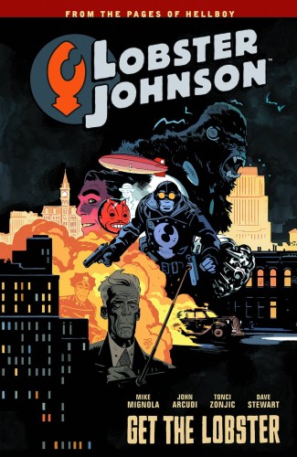 LOBSTER JOHNSON TP VOL 04 GET THE LOBSTER (9781616555054)