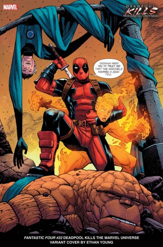 FANTASTIC FOUR #22 YOUNG DEADPOOL KILLS MARVEL UNIVERSE VAR