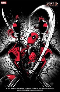 BLACK WIDOW VENOMOUS #1 DEADPOOL KILLS THE MARVEL UNIV VAR
