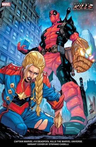 CAPTAIN MARVEL #10 DEADPOOL KILLS MARVEL UNIVERSE VAR