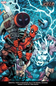 IMMORTAL THOR #13 NAUCK DEADPOOL KILLS MARVEL UNIVERSE VAR