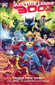 JUSTICE LEAGUE 3001 TP VOL 02 THINGS FALL APART