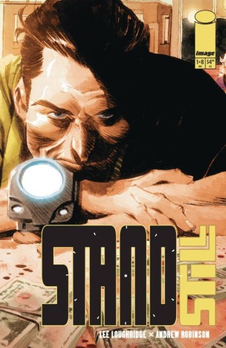 STANDSTILL #1 (OF 8) CVR B 10 COPY INCV SCALERA & LOUGHRIDGE
