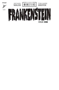 UNIVERSAL MONSTERS FRANKENSTEIN #1 (OF 4) CVR H BLANK SKETCH CVR