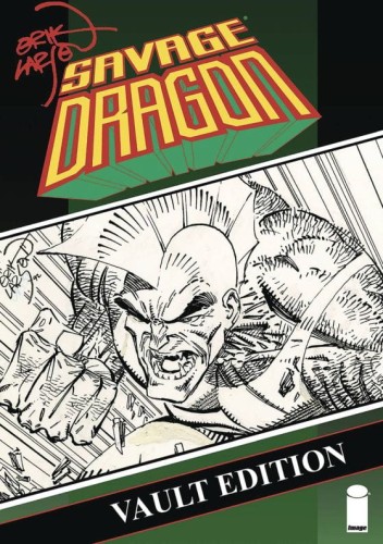 SAVAGE DRAGON VAULT EDITION HC VOL 01 (9781534329591)
