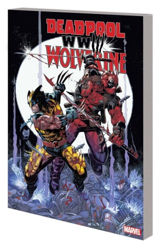 DEADPOOL AND WOLVERINE WWIII TP (9781302953478)
