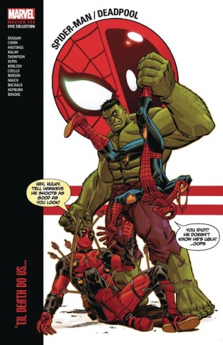 SPIDER-MAN DEADPOOL MODERN ERA EPIC COLLECT TP VOL 02 DEATH (9781302959838)