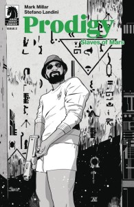 PRODIGY SLAVES OF MARS #2 CVR B B&W LANDINI