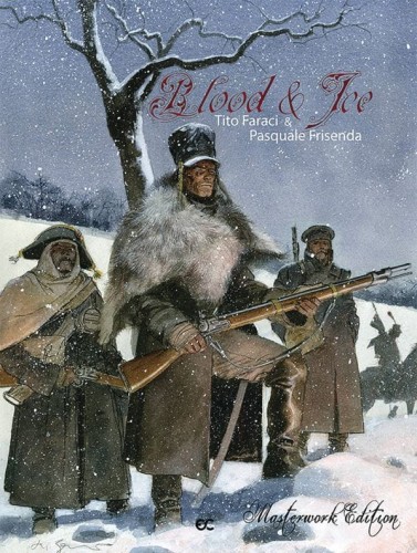 BLOOD & ICE MASTERWORK ED (9781942592686)