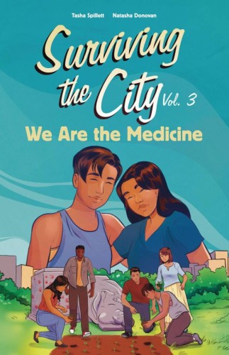 WE ARE THE MEDICINE GN (9781774921104)