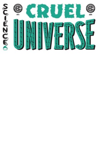 EC CRUEL UNIVERSE #1 (OF 5) CVR E BLANK VARIANT