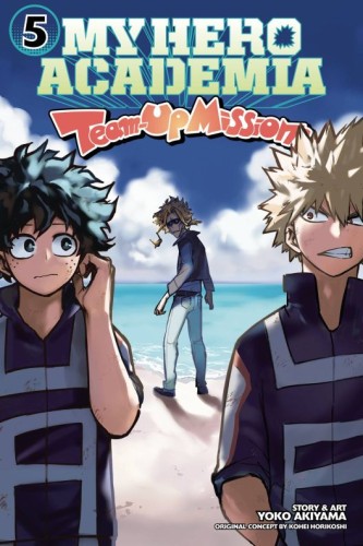 MY HERO ACADEMIA TEAM-UP MISSIONS GN VOL 05 (9781974745630)