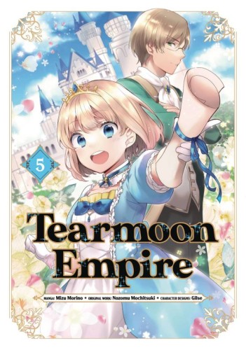 TEARMOON EMPIRE GN VOL 05 (9781718338593)