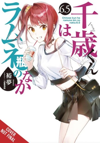 CHITOSE KUN RAMUNE BOTTLE LIGHT NOVEL SC VOL 06 (9781975360290)