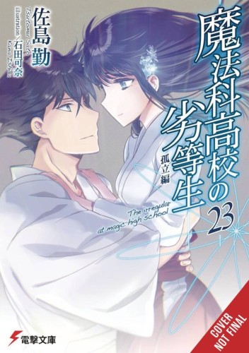 IRREGULAR AT MAGIC HIGH SCHOOL LIGHT NOVEL 23 (9781975345228)