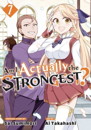 AM I ACTUALLY THE STRONGEST GN VOL 07 (9781646517763)