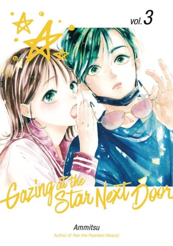 GAZING AT STAR NEXT DOOR GN VOL 03 (9798888771846)