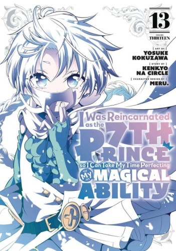 I WAS REINCARNATED AS 7TH PRINCE GN VOL 13 (9798888772621)