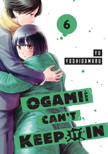 OGAMI SAN CANT KEEP IT IN GN VOL 06 (9781646518739)