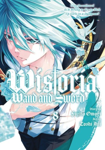 WISTORIA WAND & SWORD GN VOL 08 (9798888771082)