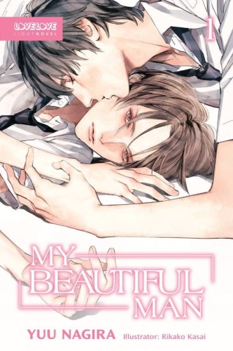 MY BEAUTIFUL MAN LIGHT NOVEL SC VOL 01 (9781427875464)