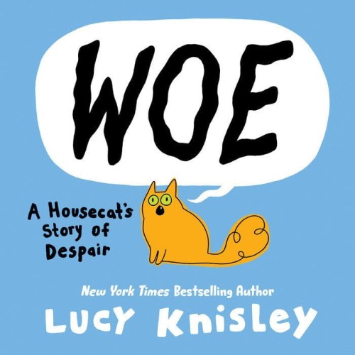 WOE A HOUSECATS STORY OF DESPAIR GN (9780593177631)
