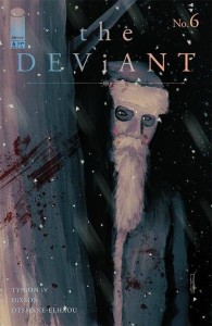 DEVIANT #6 (OF 9) CVR B 10 COPY INCV SHEHAN